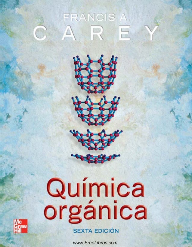 Química Orgánica 6 Edición Francis A. Carey PDF