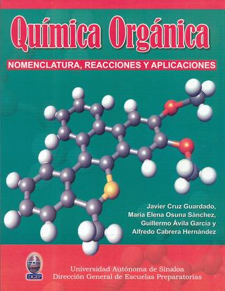 Química Orgánica: Nomenclatura, Reacciones y Aplicaciones 1 Edición Javier Cruz PDF