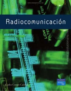 Radiocomunicación 3 Edición Carlos Crespo - PDF | Solucionario