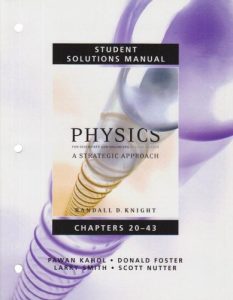 Physics for Scientists and Engineers Vol 2 2 Edición Randall D. Knight - PDF | Solucionario