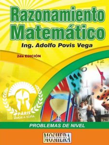Razonamiento Matemático 2 Edición Adolfo Povis Vega - PDF | Solucionario