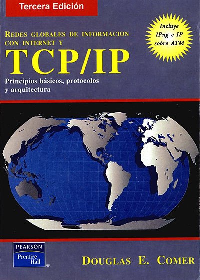 Redes Globales de Información con Internet y TCP 3 Edición Douglas E. Comer PDF