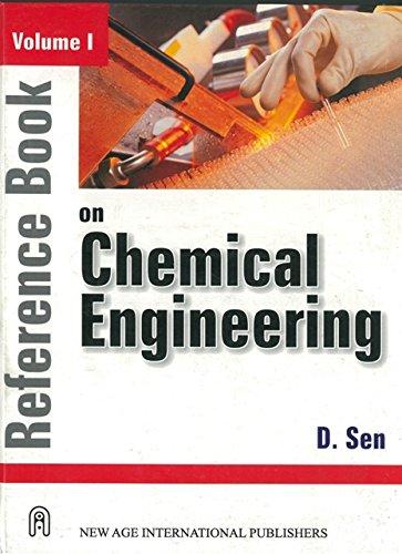 Reference Book on Chemical Engineering V. I 1 Edición D. Sen PDF