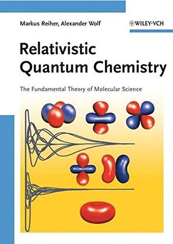 Relativistic Quantum Chemistry 1 Edición Markus Reiher PDF