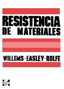 Resistencia de Materiales 1 Edición Nicholas Willems - PDF | Solucionario