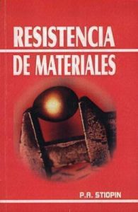 Resistencia de Materiales 2 Edición P. A. Stiopin - PDF | Solucionario
