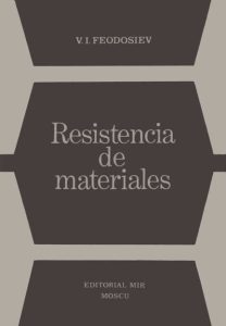 Resistencia de Materiales 1 Edición V. I. Feodosiev - PDF | Solucionario