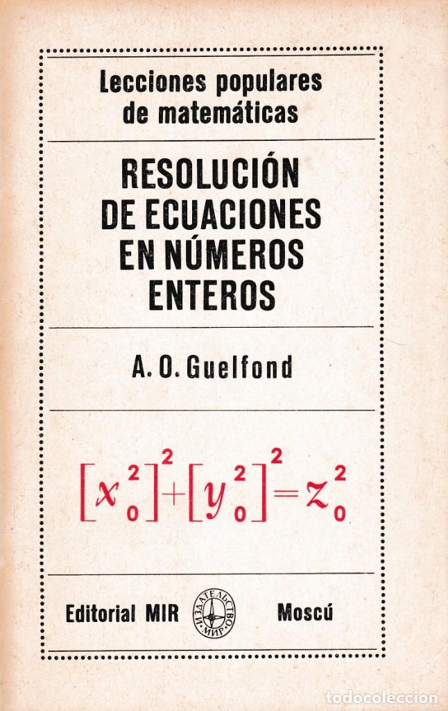 Resolución de Ecuaciones en Números Enteros (MIR) 2 Edición A. O. Guelfond PDF