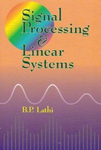 Signal Processing and Linear Systems 1 Edición B. P. Lathi - PDF | Solucionario
