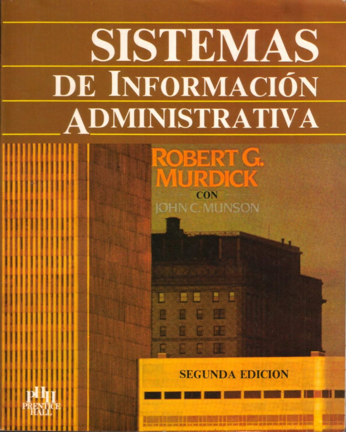 Sistemas de Información Administrativa 1 Edición Murdick Robert PDF