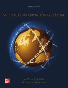 Sistemas de Información Gerencial 7 Edición James O'Brien - PDF | Solucionario