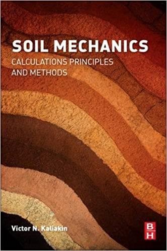 Soil Mechanics Calculations Principles and Methods 1 Edición Victor N. Kaliakin PDF