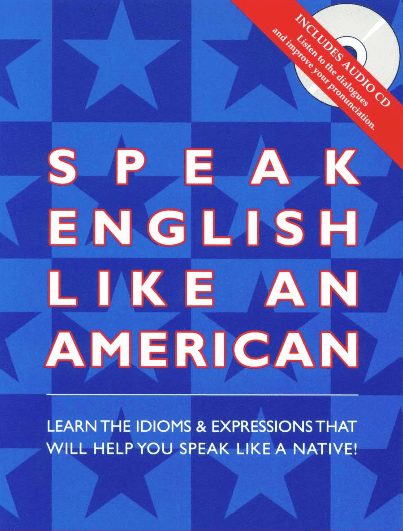 Speak English Like An American 1 Edición Amy Gillett PDF