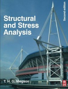 Structural and Stress Analysis 2 Edición T.H.G. Megson - PDF | Solucionario