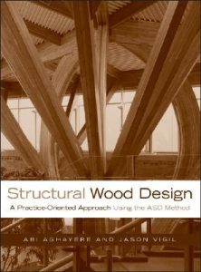 Structural Wood Design: A Practice-oriented Approach 1 Edición Abi O. Aghayere - PDF | Solucionario