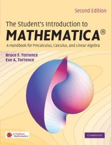 Student´s Introduction to Mathematica 2 Edición Bruce Torrence - PDF | Solucionario