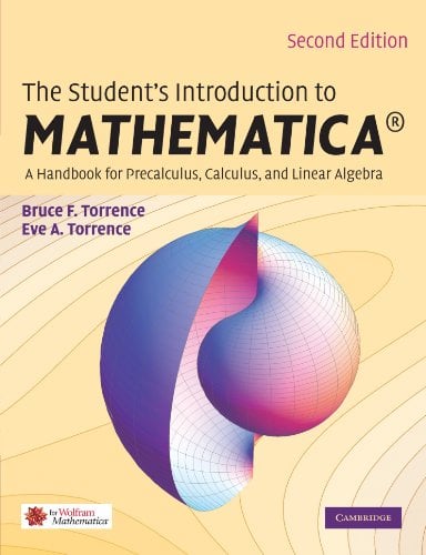 Student´s Introduction to Mathematica 2 Edición Bruce Torrence PDF