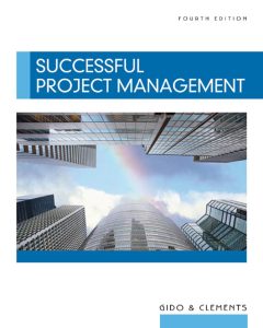 Successful Project Management 4 Edición Jack Gido - PDF | Solucionario
