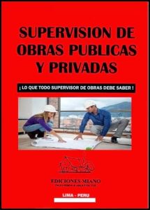 Supervisión de Obras Públicas y Prívadas 1 Edición Ediciones MIANO - PDF | Solucionario