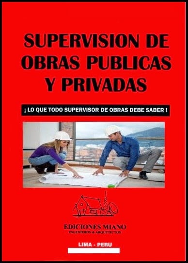 Supervisión de Obras Públicas y Prívadas 1 Edición Ediciones MIANO PDF