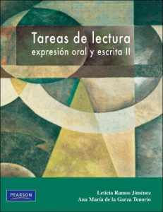 Tareas de Lectura: Expresión Oral y Escrita II 1 Edición Leticia R. Jiménez - PDF | Solucionario