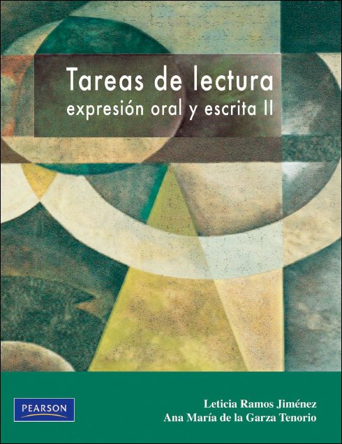 Tareas de Lectura: Expresión Oral y Escrita II 1 Edición Leticia R. Jiménez PDF