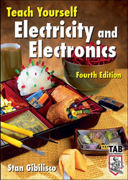 Teach Yourself Electricity and Electronics 4 Edición Stan Gibilisco PDF