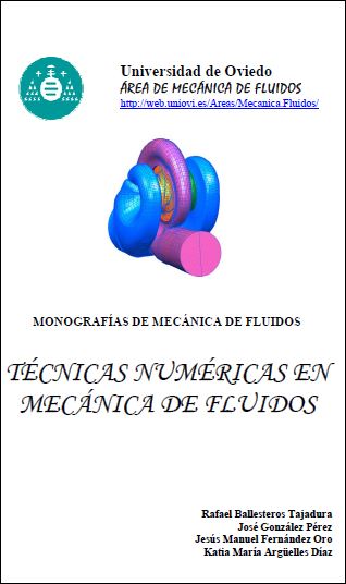 Técnicas Numéricas en Mecánica de Fluidos 1 Edición Rafael B. Tajadura PDF