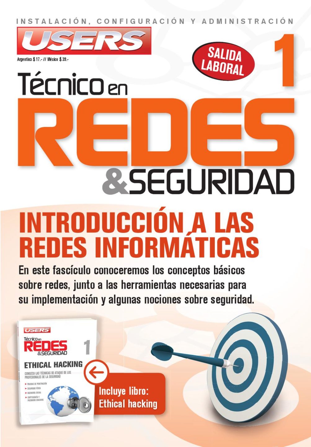 Técnico en Redes & Seguridad 1 (Users) 1 Edición Revista Users PDF
