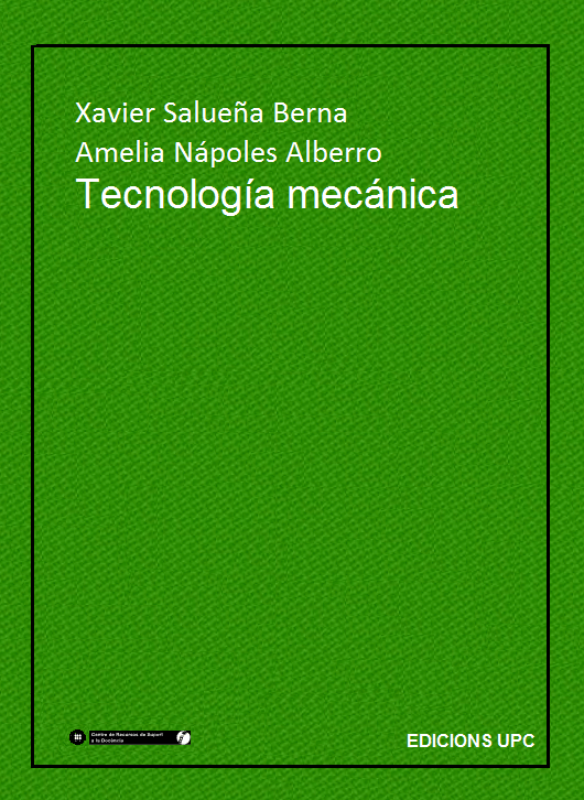Tecnología Mecánica 1 Edición Xavier Salueña Berna PDF