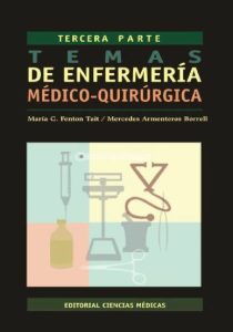 Temas de Enfermería Médico 1 Edición María C. Fenton - PDF | Solucionario