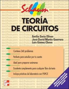 Teoría de Circuitos (Schaum) 1 Edición Emilio Soria - PDF | Solucionario