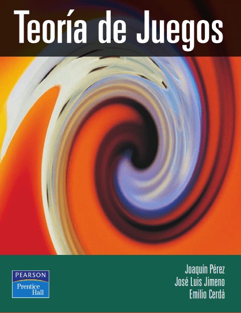 Teoría de Juegos 1 Edición Joaquín Pérez PDF