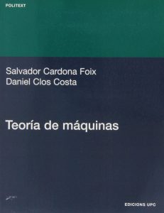 Teoría de Máquinas 1 Edición Salvador Cardona Foix - PDF | Solucionario