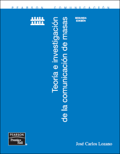 Teoría e Investigación de la Comunicación de Masas 2 Edición José C. L. Rendón - PDF | Solucionario