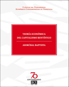 Teoría Económica del Capitalismo Rentístico 1 Edición Asdrúbal Baptista - PDF | Solucionario