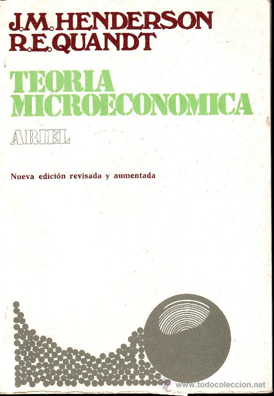 Teoría Microeconómica 1 Edición James M. Henderson PDF