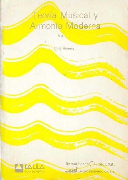 Teoría Musical y Armonía Moderna Vol. 1 1 Edición Enric Herrera PDF