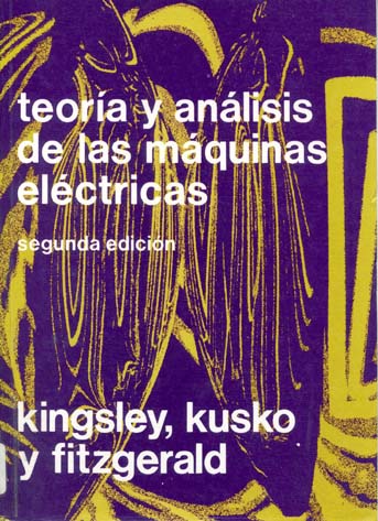 Teoría y Análisis de las Máquinas Eléctricas 2 Edición Arthur E. Fitzgerald PDF