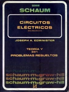 Teoría y Problemas de Circuitos Eléctricos (Schaum) 1 Edición Joseph A. Edminister - PDF | Solucionario