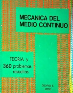 Teoría y Problemas de Mecánica del Medio Continuo (Schaum) 1 Edición George E. Mase - PDF | Solucionario