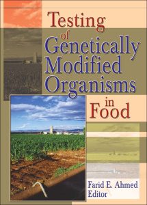 Testing of Genetically Modified Organisms in Food 1 Edición Farid E. Ahmed - PDF | Solucionario