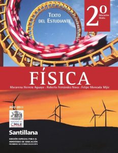 Texto para el Estudiante: Física 2do Educación Media 1 Edición Macarena Herrera - PDF | Solucionario
