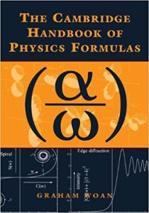 The Cambridge Handbook of Physics Formulas Edición 2003 Graham Woan - PDF | Solucionario