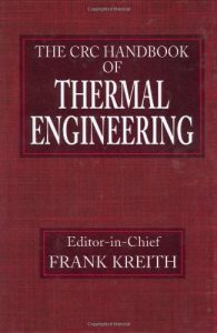 The CRC Handbook of Thermal Engineering 1 Edición Frank Kreith - PDF | Solucionario