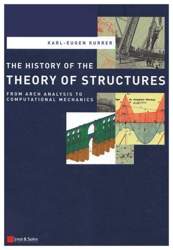 The History of the Theory of Structures 1 Edición Karl-Eugen Kurrer PDF