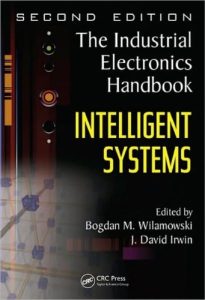 The Industrial Electronics Handbook: Intelligent Systems 2 Edición J. David Irwin - PDF | Solucionario