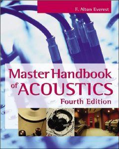 The Master Handbook Of Acoustics 4 Edición F. Alton Everest - PDF | Solucionario