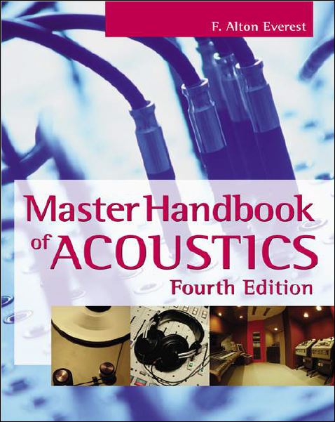 The Master Handbook Of Acoustics 4 Edición F. Alton Everest PDF