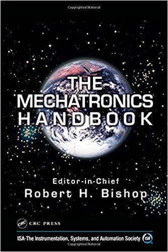 The Mechatronics Handbook 1 Edición Robert H. Bishop PDF